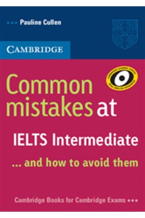 COMMON MISTAKES AT IELTS INTERΜEDIATE...AND HOW TO AVOID THEM