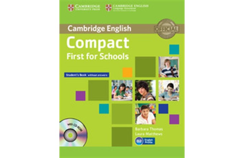 COMPACT FIRST FOR SCHOOLS STUDENT'S BOOK (+CD-ROM)