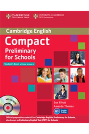 COMPACT PRELIMINARY FOR SCHOOLS STUDENT'S PACK (STUDENT'S BOOK + WORKBOOK)