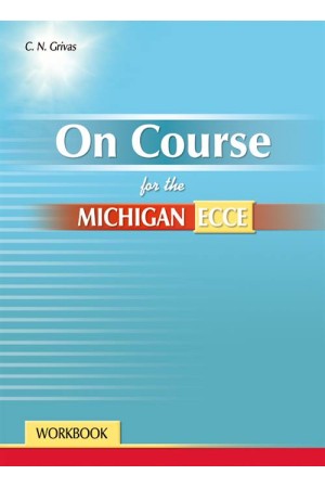 ON COURSE FOR MICHIGAN ECCE WORKBOOK ON COURSE FOR MICHIGAN ECCE WORKBOOK