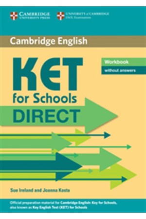 DIRECT KET FOR SCHOOLS WORKBOOK DIRECT KET FOR SCHOOLS WORKBOOK