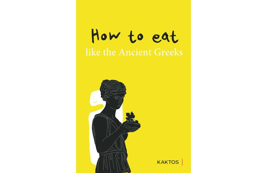 HOW TO EAT LIKE THE ANCIENT GREEKS