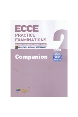 ECCE PRACTICE EXAMINATIONS 2 COMPANION REVISED FORMAT 2021