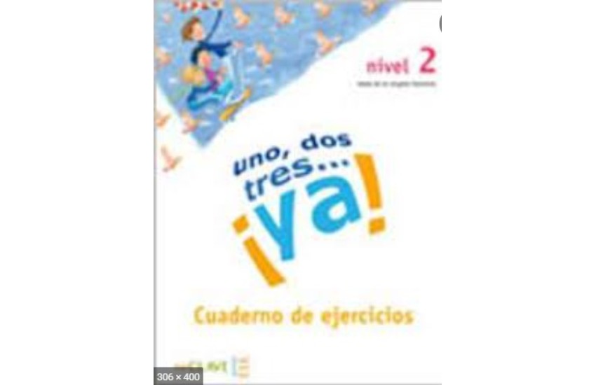 UNO DOS Y TRES! 2 A1 + A2 EJERCICIOS