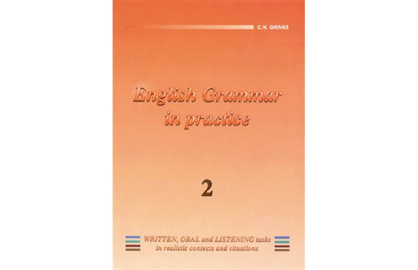 ENGLISH 2 GRAMMAR IN PRACTICE