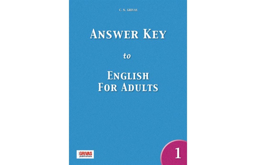 ENGLISH FOR ADULTS 1 ANSWER KEY