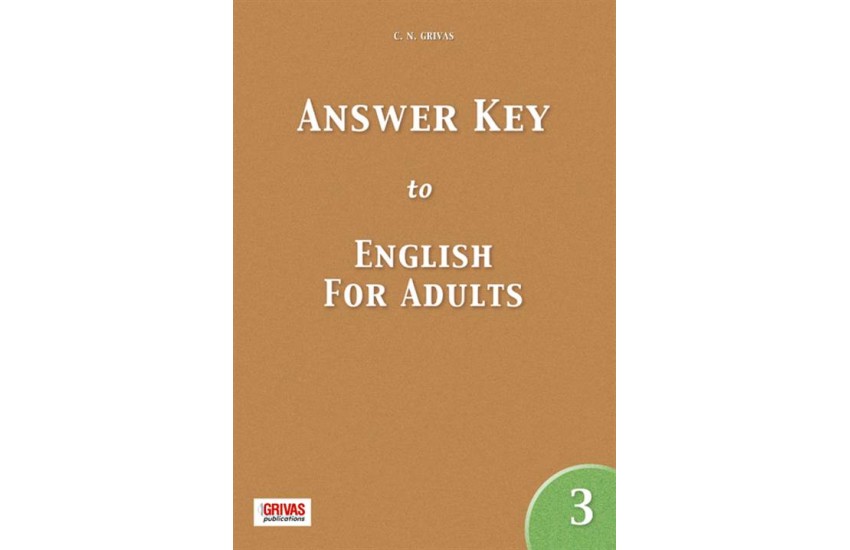 ENGLISH FOR ADULTS 3 ANSWER KEY
