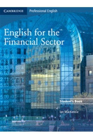 ENGLISH FOR THE FINANCIAL SECTOR STUDENT'S BOOK ENGLISH FOR THE FINANCIAL SECTOR STUDENT'S BOOK