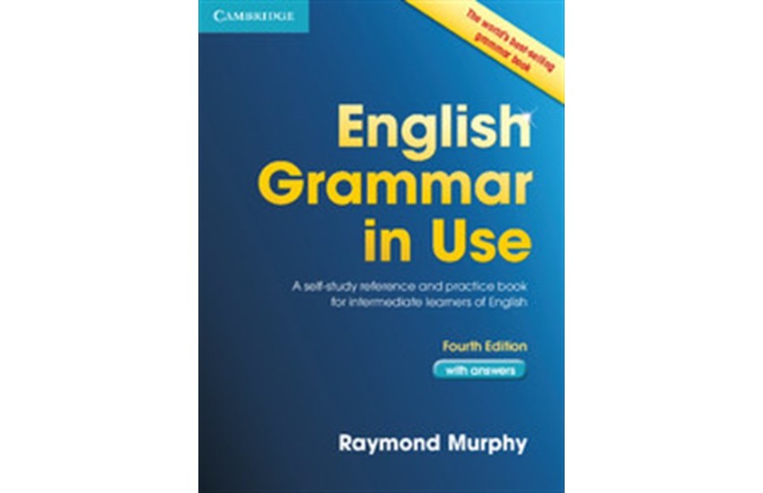ENGLISH GRAMMAR IN USE STUDENT'S BOOK WITH ANSWERS (4TH EDITION)
