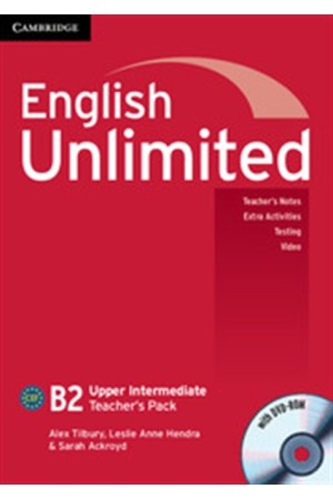 ENGLISH UNLIMITED B2 UPPER-INTERMEDIATE TEACHER'S BOOK (+DVD-ROM) ENGLISH UNLIMITED B2 UPPER-INTERMEDIATE TEACHER'S BOOK (+DVD-ROM)