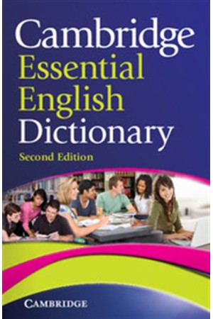 CAMBRIDGE ESSENTIAL ENGLISH DICTIONARY