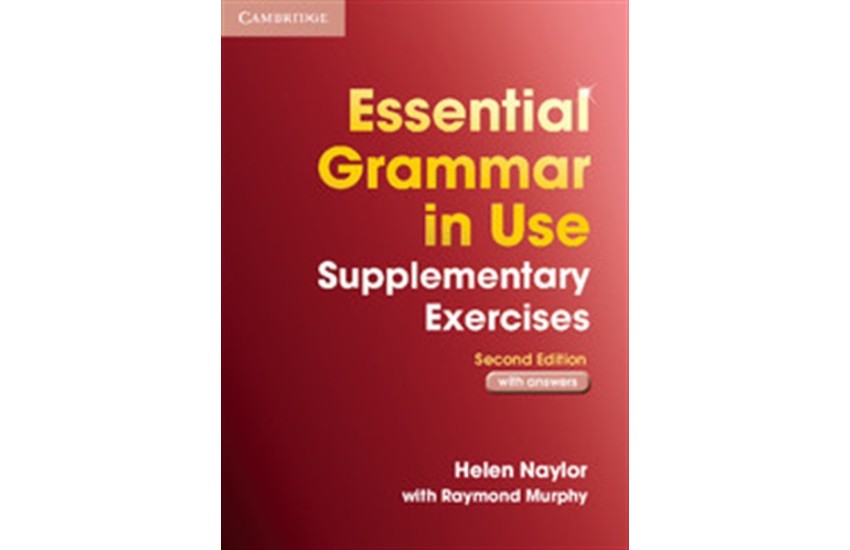 ESSENTIAL GRAMMAR IN USE SUPPLEMENTARY EXERCISES WITH ANSWERS 2ND EDITION