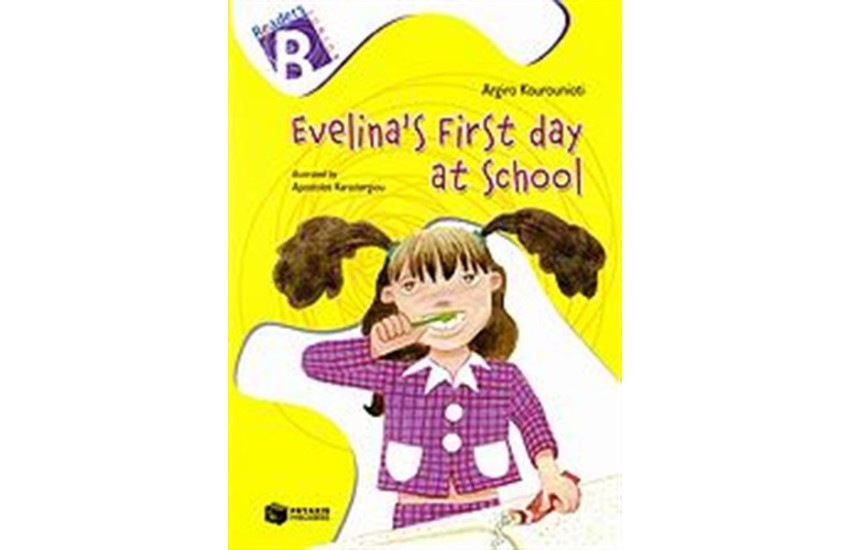 EVELINA'S FIRST DAY AT SCHOOL