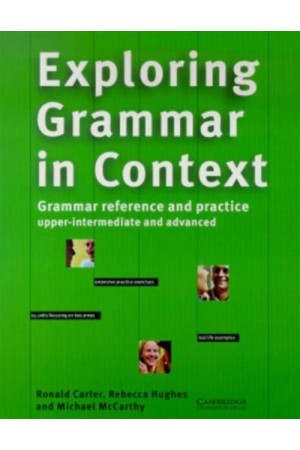 EXPLORING GRAMMAR IN CONTEXT UPPER-INTERMEDIATE /ADVANCED