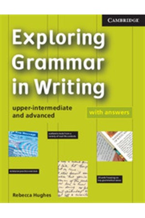 EXPLORING GRAMMAR IN WRITING STUDENT'S BOOK WITH ANSWERS