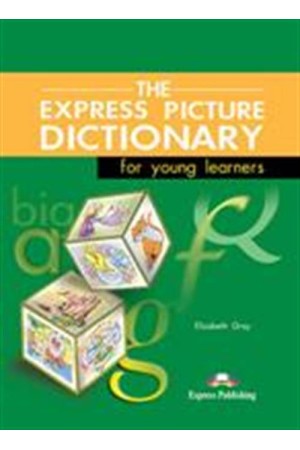 EXPRESS PICTURE DICTIONARY FOR YOUNG LEARNERS SB EXPRESS PICTURE DICTIONARY FOR YOUNG LEARNERS SB