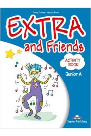 EXTRA & FRIENDS JUNIOR A ACTIVITY BOOK
