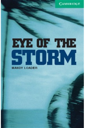 EYE OF THE STORM