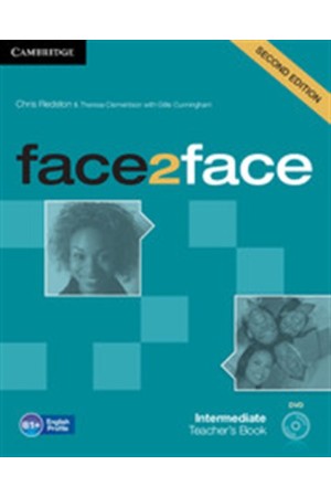 FACE 2 FACE INTERMEDIATE TEACHER'S BOOK (+DVD) 2ND EDITION FACE 2 FACE INTERMEDIATE TEACHER'S BOOK (+DVD) 2ND EDITION