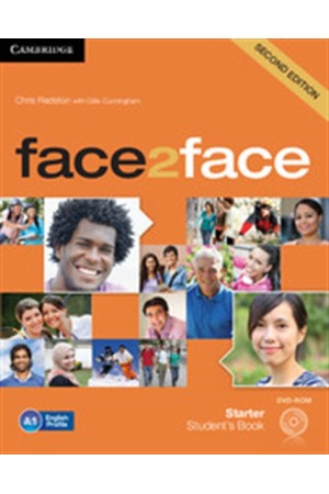 FACE 2 FACE STARTER STUDENT'S BOOK (+DVD-ROM) 2ND EDITION FACE 2 FACE STARTER STUDENT'S BOOK (+DVD-ROM) 2ND EDITION