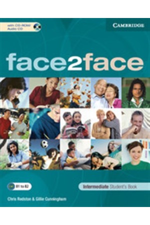 FACE 2 FACE INTERMEDIATE STUDENT'S BOOK (+CD-ROM +CD) FACE 2 FACE INTERMEDIATE STUDENT'S BOOK (+CD-ROM +CD)