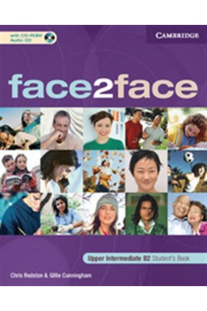 FACE 2 FACE UPPER-INTERMEDIATE STUDENT'S BOOK (+CD) FACE 2 FACE UPPER-INTERMEDIATE STUDENT'S BOOK (+CD)