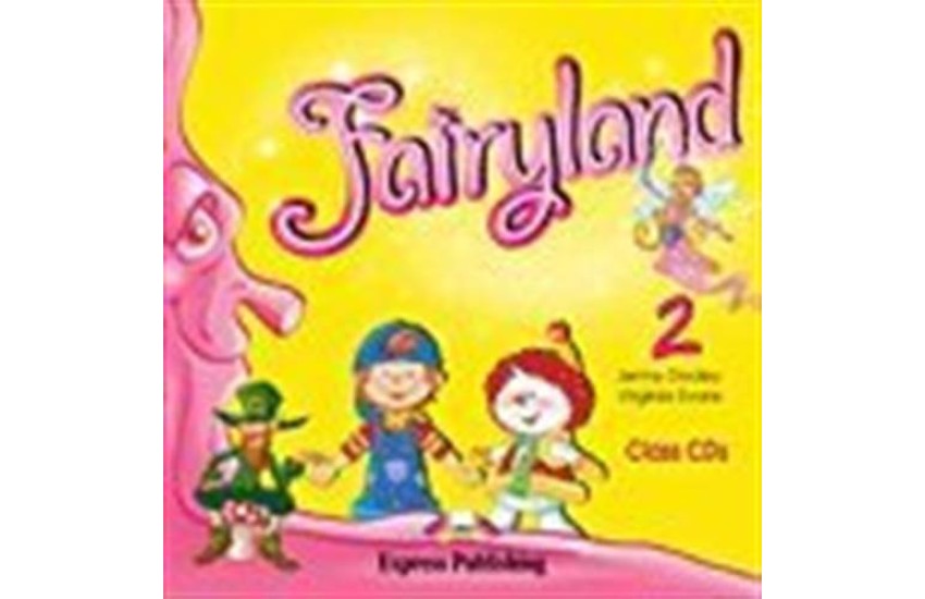 FAIRYLAND 2 CLASS CDs (2)
