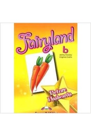 FAIRYLAND 2 FLASHCARDS FAIRYLAND 2 FLASHCARDS