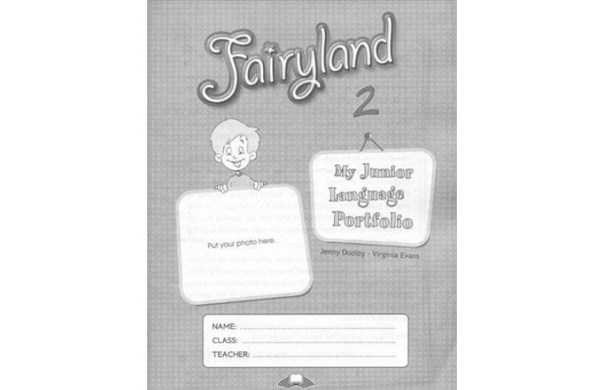 FAIRYLAND 2 MY JUNIOR LANGUAGE PORTFOLIO