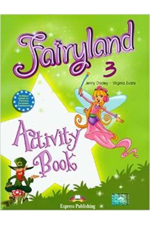 FAIRYLAND 3 ACTIVITY BOOK