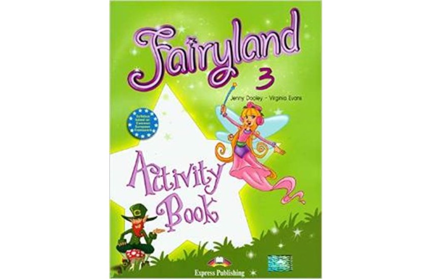 FAIRYLAND 3 ACTIVITY BOOK