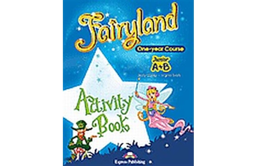 FAIRYLAND JUNIOR A+B ACTIVITY BOOK