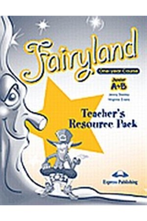 FAIRYLAND JUNIOR A+B TEACHER'S RESOURCE PACK