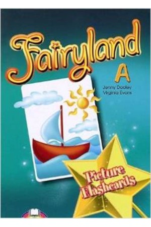 FAIRYLAND JUNIOR A PICTURE FLASHCARDS FAIRYLAND JUNIOR A PICTURE FLASHCARDS
