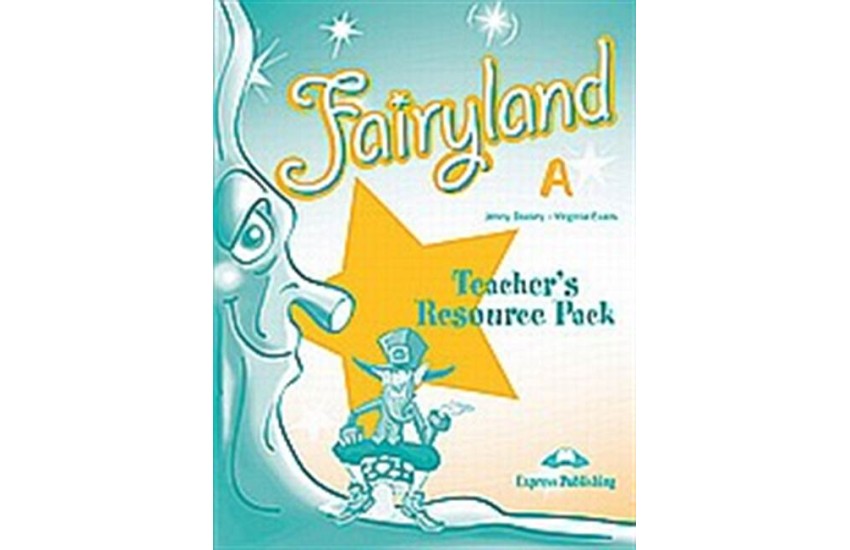 FAIRYLAND JUNIOR A TEACHER'S RESOURCE PACK