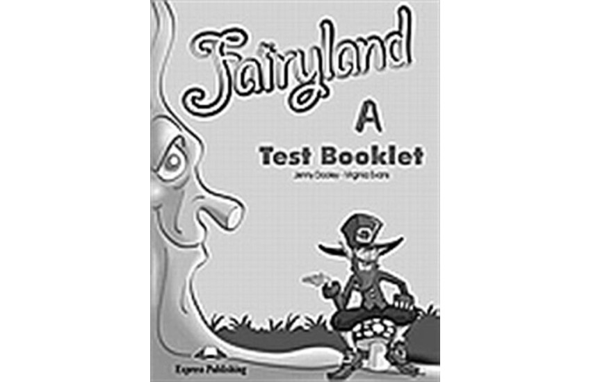 FAIRYLAND JUNIOR A TEST BOOKLET