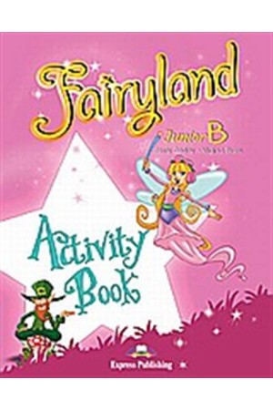 FAIRYLAND JUNIOR B ACTIVITY