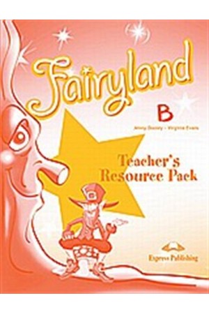 FAIRYLAND JUNIOR B TEACHER'S RESOURCE PACK