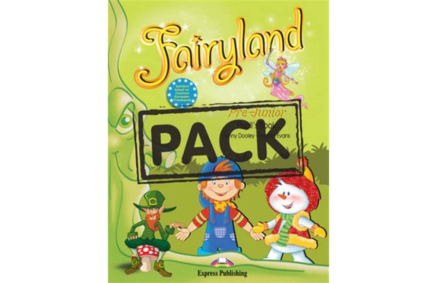 FAIRYLAND PRE-JUNIOR STUDENT'S BOOK (+CD+DVD+IEBOOK)