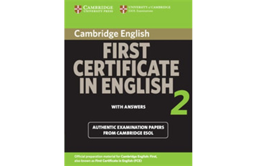 CAMBRIDGE FIRST CERTIFICATE IN ENGLISH 2 STUDENT'S BOOK WITH ANSWERS 2008