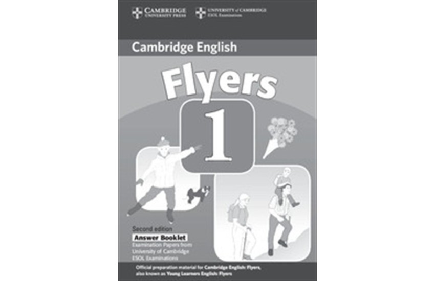 CAMBRIDGE YOUNG LEARNERS ENGLISH TESTS FLYERS 1 ANSWER BOOK 2ND EDITION