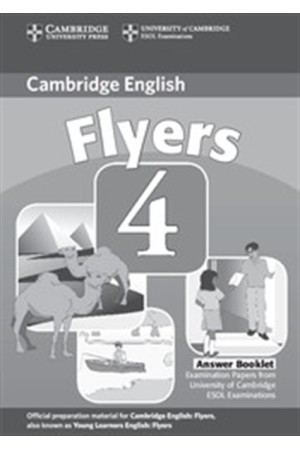 CAMBRIDGE YOUNG LEARNERS ENGLISH TESTS FLYERS 4 ANSWER BOOKLET 2nd EDITION CAMBRIDGE YOUNG LEARNERS ENGLISH TESTS FLYERS 4 ANSWER BOOKLET 2nd EDITION