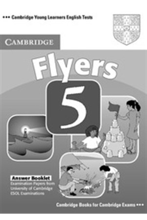 CAMBRIDGE YOUNG LEARNERS ENGLISH TESTS FLYERS 5 ANSWER BOOKLET 2nd EDITION