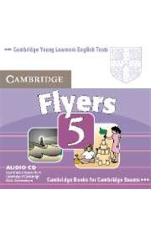 CAMBRIDGE YOUNG LEARNERS ENGLISH TESTS FLYERS 5 CD (1) 2nd EDITION