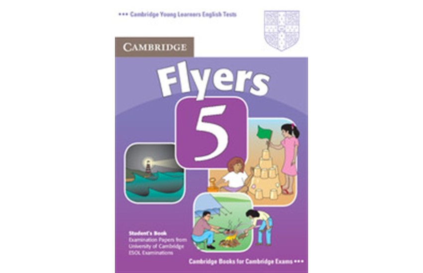CAMBRIDGE YOUNG LEARNERS ENGLISH TESTS FLYERS 5 STUDENT'S BOOK 2nd EDITION