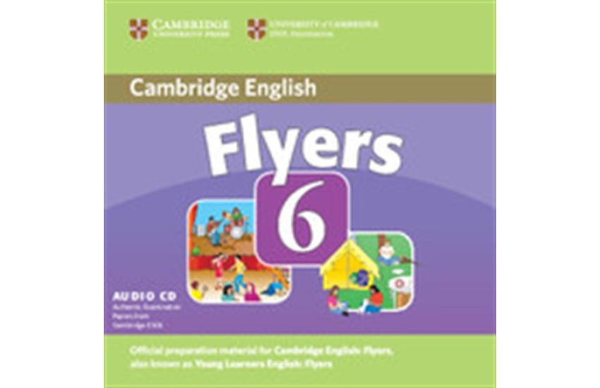 CAMBRIDGE YOUNG LEARNERS ENGLISH TESTS FLYERS 6 CD (1)