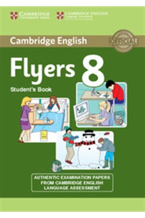 CAMBRIDGE YOUNG LEARNERS FLYERS 8 STUDENT'S BOOK
