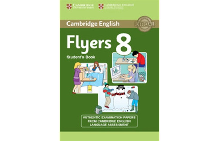 CAMBRIDGE YOUNG LEARNERS FLYERS 8 STUDENT'S BOOK