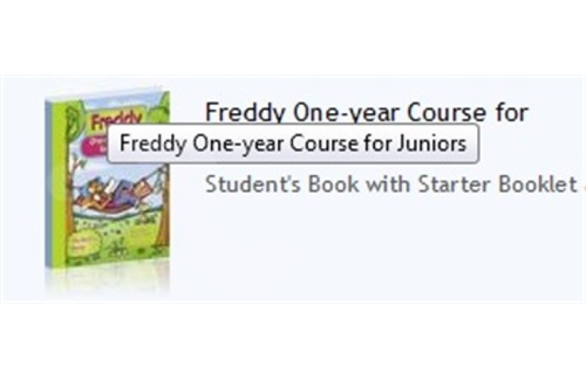 FREDDY & FRIENDS ONE YEAR COURSE FOR JUNIORS STUDENT'S BOOK