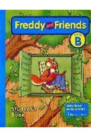 FREDDY & FRIENDS B JUNIOR STUDENT'S BOOK FREDDY & FRIENDS B JUNIOR STUDENT'S BOOK